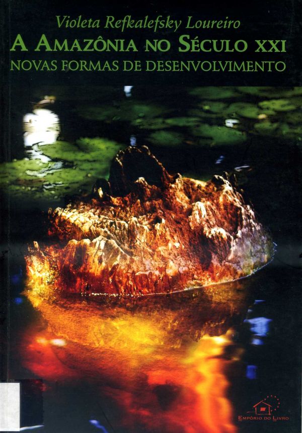 Amazônia no Século XX!